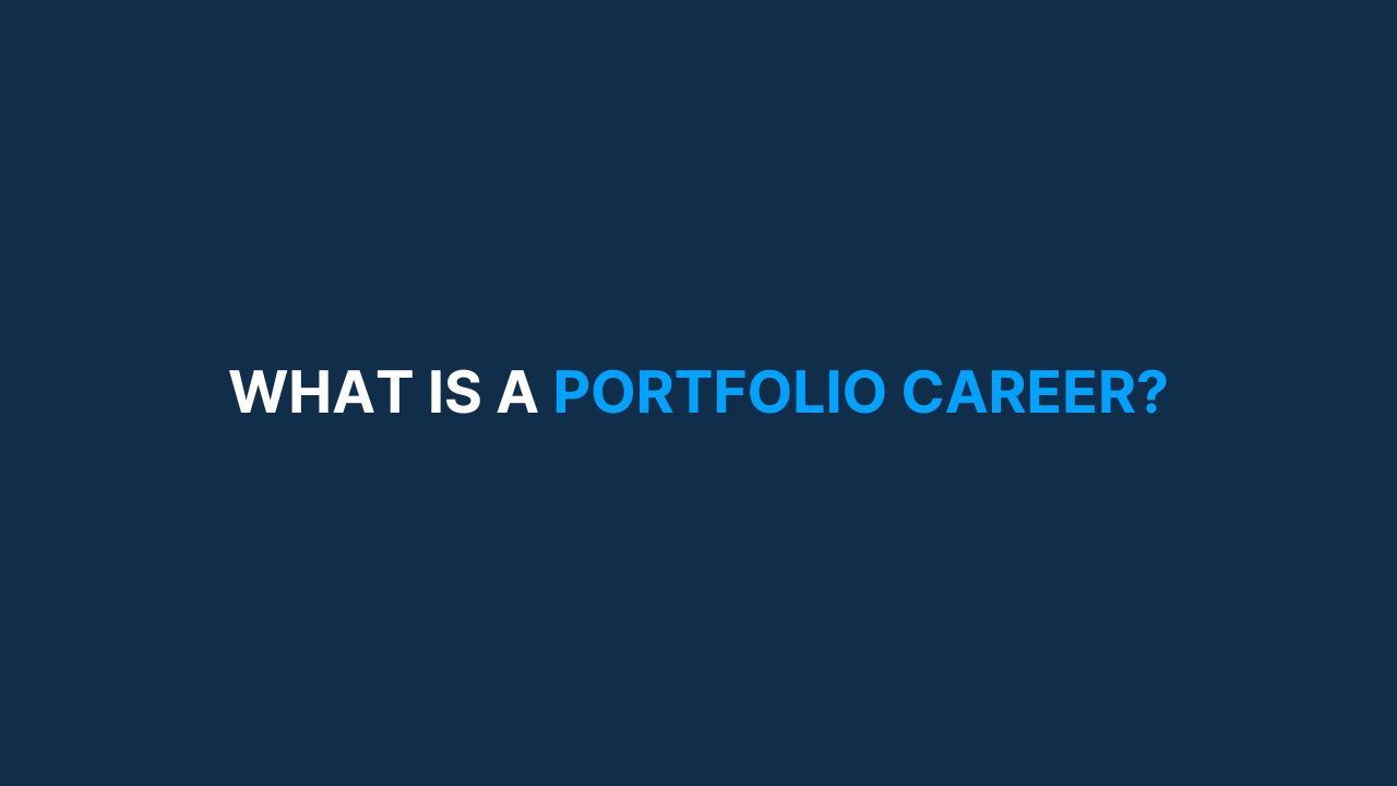 What is a Portfolio Career? [#48]